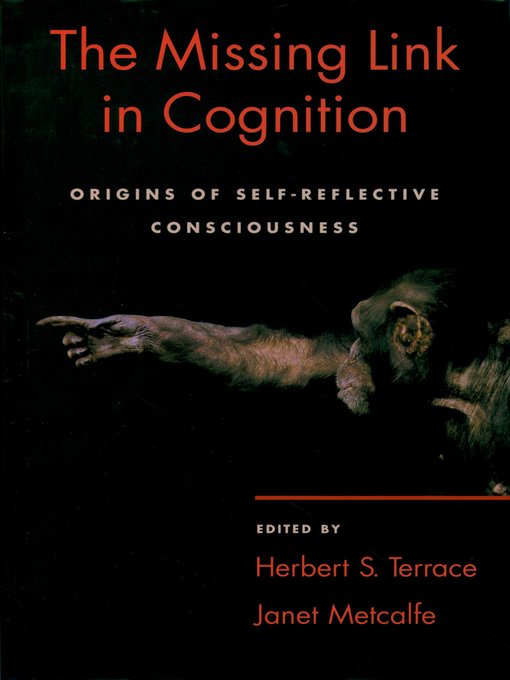 Title details for The Missing Link in Cognition by Herbert S. Terrace - Available